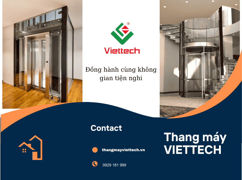 Đơn vị Viettech cung cấp thang máy chất lượng nhất Hà Nội