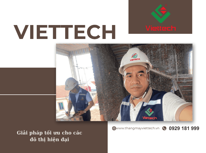 Công ty Viettech đồng hành mọi công trình