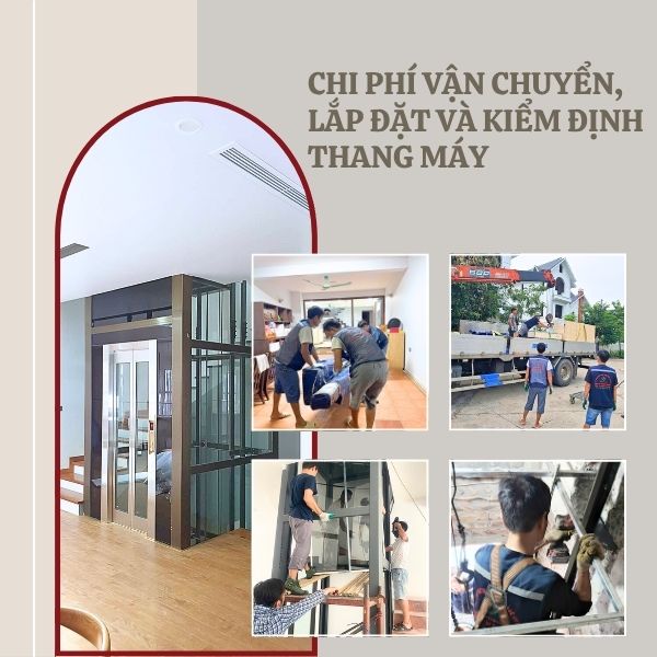 Chi phí vận chuyển, lắp đặt và kiểm định