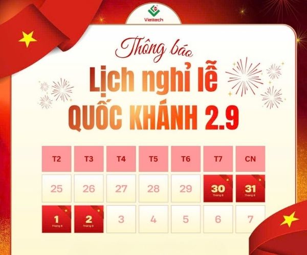 Lịch nghỉ lễ quốc khánh 2/9 tại Viettech