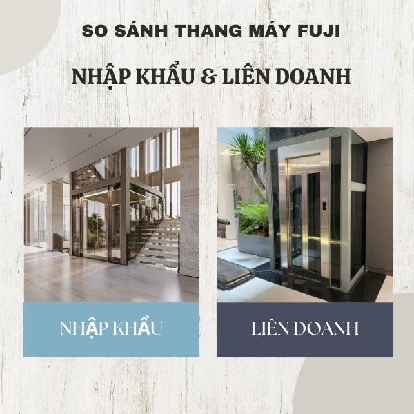 So sánh giữa Fuji nhập khẩu và Fuji liên doanh
