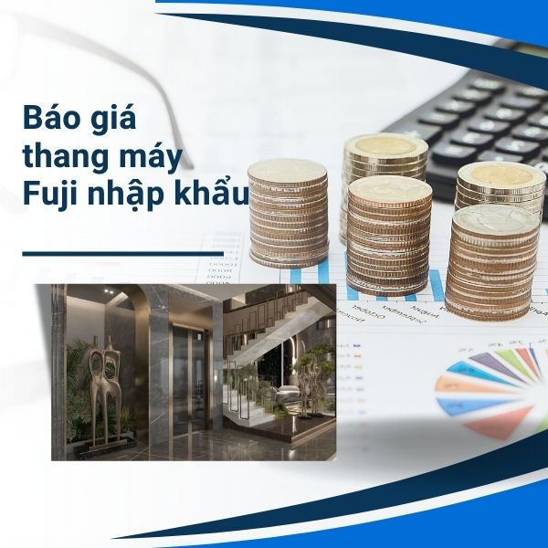 Báo giá thang máy Fuji nhập khẩu