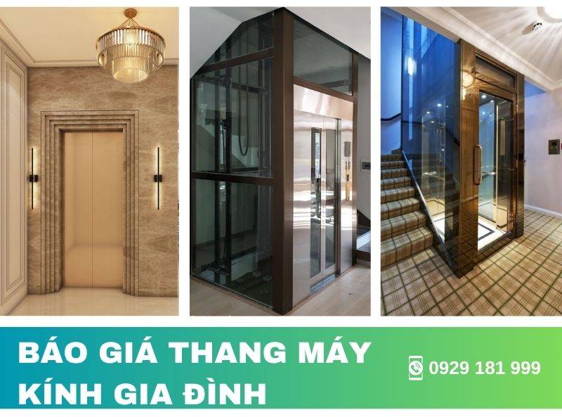 Báo giá thang máy kinh gia đình