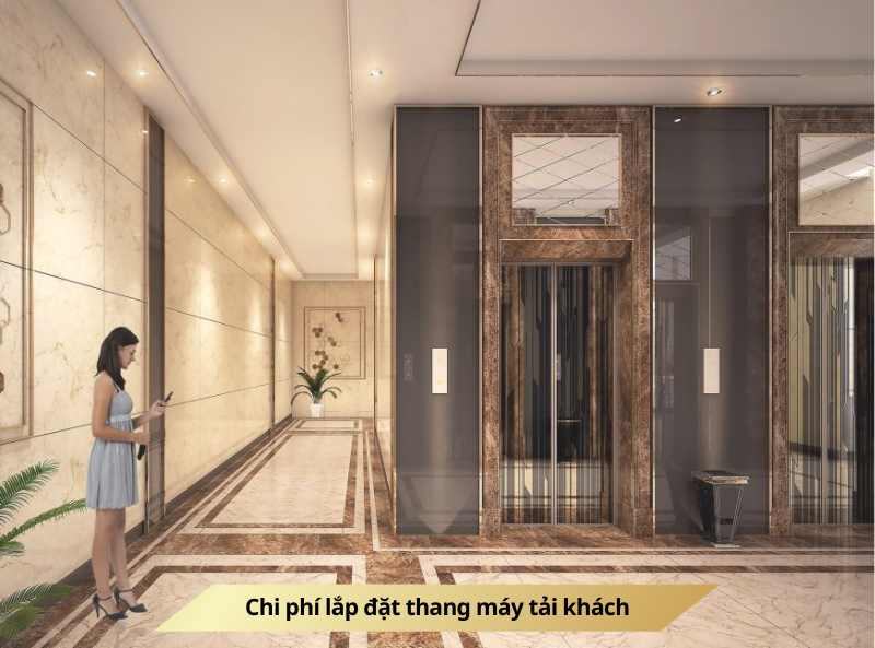Chi phí lắp đặt thang máy tải khách
