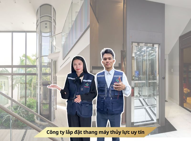 Công ty lắp đặt thang máy thủy lực uy tín