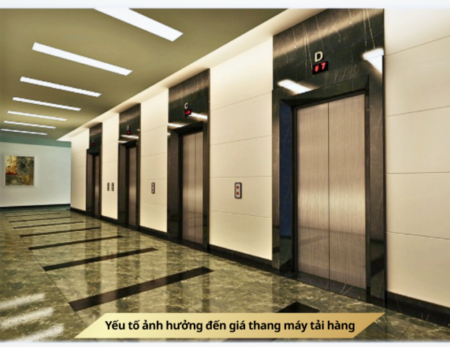 Yếu tố ảnh hưởng đến giá thang máy tải hàng