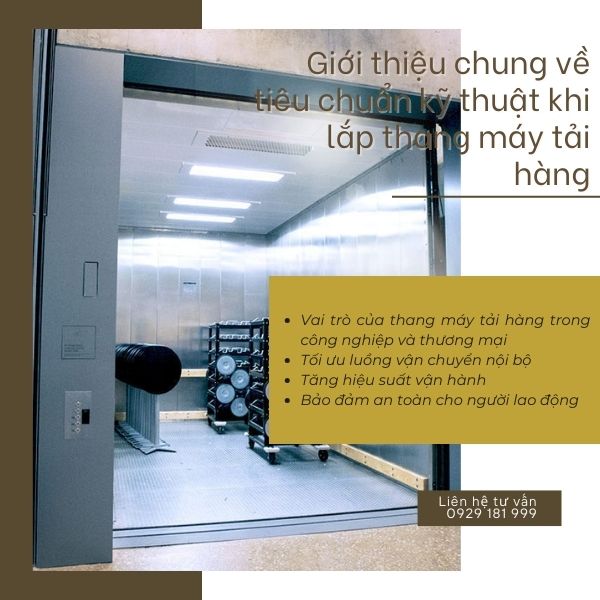 Vai trò của thang máy tải hàng trong công nghiệp và thương mại